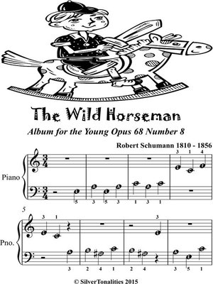 cover image of The Wild Horseman Album for the Young Opus 68 Number 8 Beginner Piano Sheet Music